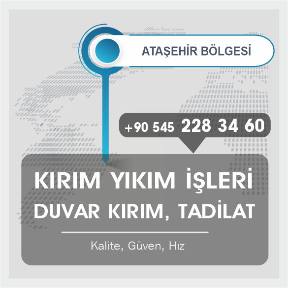 Ataşehir Kırım Yıkım İşleri Duvar Kırım İnşaat Yapı Tadilat